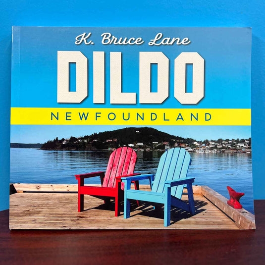 Dildo Newfoundland - K. Bruce Lane
