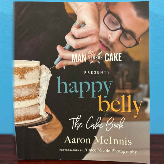 Happy Belly - The Cake Book - Aaron McInnes