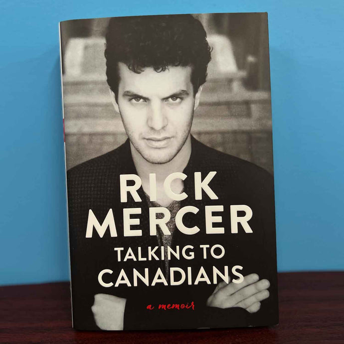 Talking to Canadians - Rick Mercer