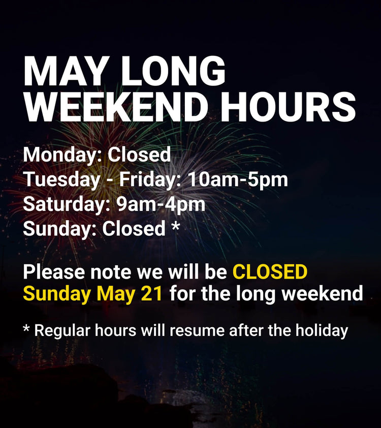 May Long Weekend Hours