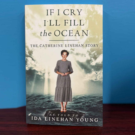 If I Cry I'll Fill the Ocean -  Ida Linehan Young