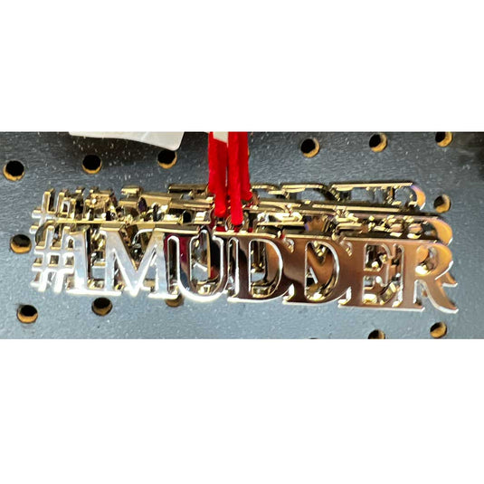 Ornament - #1 Mudder